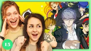 We&rsquo;re Finally Playing Persona 4 Golden For The FIRST TIME | Blind Playthrough (Pt 15)