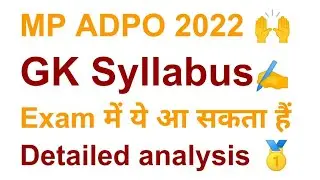 Mp adpo gk syllabus, mp apo exam 2022 syllabus, madhya pradesh adpo gk syllabus analysis