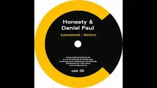 Honesty & Daniel Paul &lrm;-- Atrium (Original Mix)