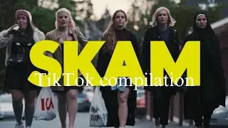 Skam (and remakes) TikTok compilation because I miss this show so much