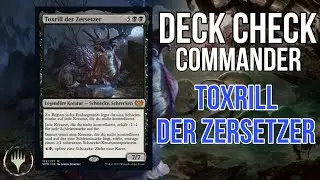 Commander Deck | Deutsch (Toxrill der Zersetzer) | Deck Check | MTG | Magic Mana