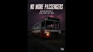 No More Passengers Music Video