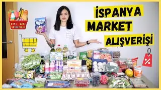 İSPANYA´DA DEV MARKET ALIŞVERİŞİMİZ (Spor + Diyete Uygun!) Türkiye 🇹🇷 Vs. İspanya 🇪🇸 Fiyatları