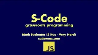 Code Wars - Math Evaluator (2 Kyu - Very Hard)