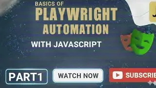 Playwright Tutorial for Beginners | Automation Testing with JavaScript