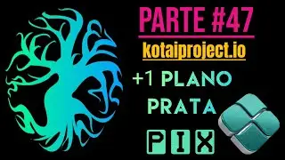 Kotai Project - (Ao vivo) +1 plano prata usando o PIX (Parte #47)