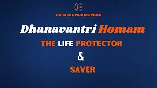 Dhanavantri Homam for Illness, Benefits, Cost, and Place