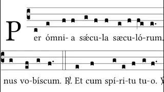 Preface (Simple tone) &ldquo;Per omnia saecula saeculorum&rdquo;