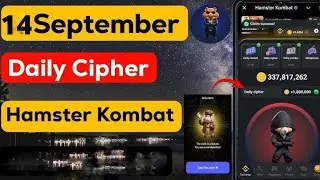 14 September Hamster Kombat Daily Cipher Today | Daily Cipher Hamster Kombat Today