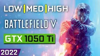 Battlefield V | GTX 1050 Ti | ALL SETTINGS