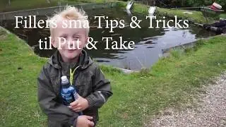 Fillers Tips til Put and Take