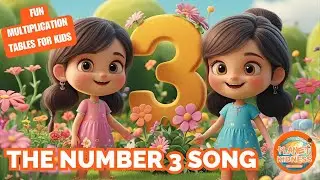 Three Times Table Song | Fun Multiplication for Kids | Learn with Music