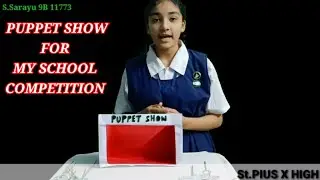 Puppet Show for my school competition || #SarayuSanjana