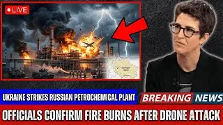Ukraine Targets Russian Petrochemical Plant &mdash; Officials Say Fire Burns After Strike