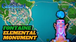 ELEMENTAL MONUMENT LOCATIONS IN FONTAINE! (GUIDE) | Genshin Impact