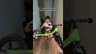 POV: You surprise your son with his first balance bike
