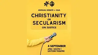 What better explains Justice: Christianity or Secularism? [MPS x MCU 2025 Debate Livestream]