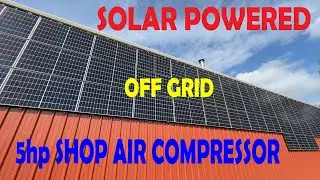 Off Grid Power for 5hp Air Compressor Success!