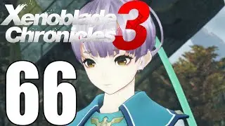 Xenoblade Chronicles 3 Pt66 - A Farewell Reset! The Future I Want to Spin! Colony Mu Resolve!