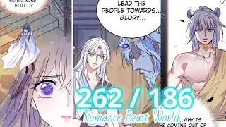 When Beauty Meets Beasts Chapter 262 | Romance in the Beast World Chapter 186