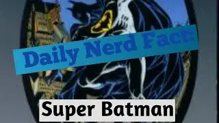 Daily Nerd Dose no. 0017 | Elseworld Batman