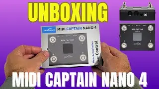 Unboxing Midi Captain Nano 4 - PaintAudio