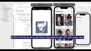 SwiftUI Infinite Scroll Load More Data github user API with sheet view