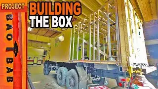 Expedition Truck Habitat Box DIY Build | Ep 5