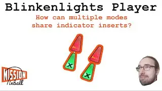 How to stack/indicate multiple modes on an insert/shot? - Blinkenlights Player in MPF