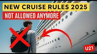 DON&rsquo;T Cruise Without Watching This Video! 🚢 NEW Cruise RULES 2025 | Cruise Tips