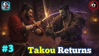 My First Death ☠️ Takou Returns 😱 | Takashi Ninja Samurai Gameplay | Boss Fight Gameplay🔥