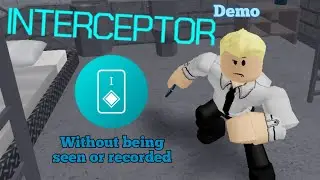 Roblox Interceptor[Demo] (+Canonical Playthrough I Badge)