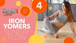 IRON YOMERS SUNDAY FLOW - 4 con Martina Sergi e Michelle Hunziker
