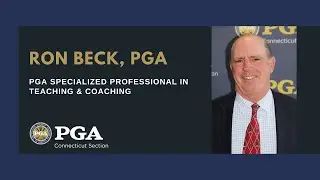 PGA Specialized Professional Ron Beck | Connecticut PGA