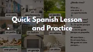 Quick Spanish Lesson + Practice