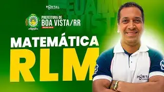 CONCURSO PREF. BOA VISTA/RR: MATEM&Aacute;TICA/RLM @CursosdoPortal