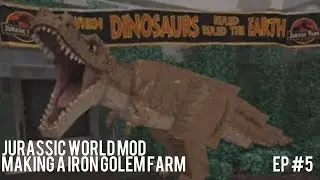 Making a Iron Golem Farm Minecraft Jurassic World Mod Ep 5