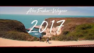 2017 in Video | Alex Fisher-Wagner