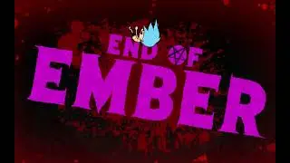 [Demo] The End of Ember