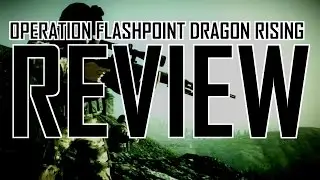 Operation Flashpoint Dragon Rising review