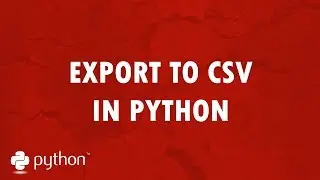 Экспорт в CSV в Python