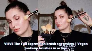 VIEVE The Full Expression brush set review | *NEW* Vegan makeup brushes in action | Lisa Caldognetto