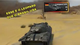 Esse &eacute; o LEOPARD que o BRASIL USA!!!! | War Thunder Mobile
