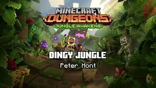 Dingy Jungle - Minecraft Dungeons OST