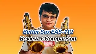 Better Sax Alto EAS-112  1 MONTH REVIEW + COMPARISON with my local Chinese Saxophone