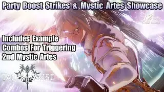 Tales of Arise - Party Boost Strikes & Mystic Artes Showcase