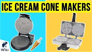 9 Best Ice Cream Cone Makers 2020