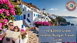 The $3000 Greek Islands Budget Travel Guide (2024 Guide)
