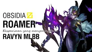 Nyoba Obsidia Roamer di MLBB, Ternyata&hellip;