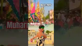 Muharram song &deg;Ghar jaenge 2025 #viralvideo#Muharra#Bihar